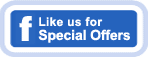 Like Us on Facebook for Special Offers